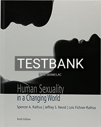 Test Bank for Human Sexuality in a Changing World 10th Edition by Rathus cover