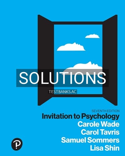 Solutions for Invitation to Psychology 7th Edition by Wade cover