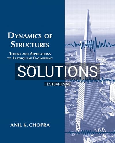 Solutions for Dynamics of Structures 5th Edition by Chopra cover