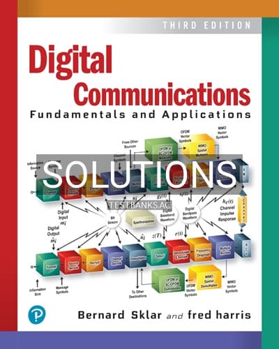 Solutions for Digital Communications 3rd Edition by Sklar cover