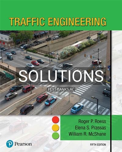 Solutions for Traffic Engineering 5th Edition by Roess cover