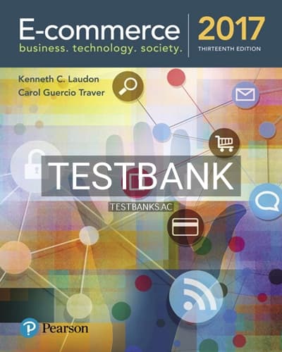 Test Bank for E Commerce 2017 13th Edition by Laudon cover