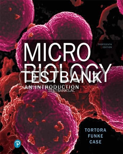 Test Bank for Microbiology An Introduction 13th Edition by Tortora cover