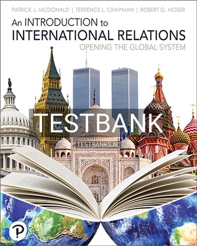 Test Bank for Introduction to International Relations Opening the Global System 1st Edition by McDonald cover
