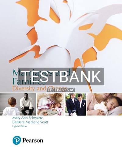 Test Bank for Marriages and Families Diversity and Change 8th Edition by Schwartz cover