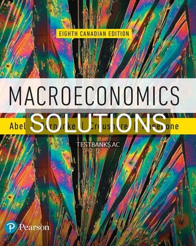 Solutions for Macroeconomics 8th Edition by Abel cover