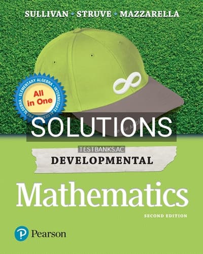 Solutions for Developmental Mathematics Prealgebra Elementary Algebra and Intermediate Algebra 2nd Edition by Sullivan cover