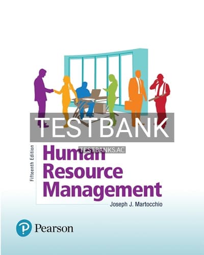 Test Bank for Human Resource Management 15th Edition by Martocchio cover