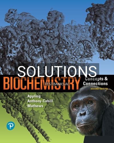 Solutions for Biochemistry Concepts and Connections 2nd Edition by Appling cover