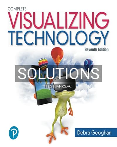 Cover for Solutions for Visualizing Technology Complete 7th Edition by Geoghan