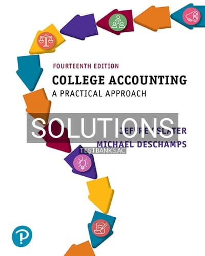 Solutions for College Accounting A Practical Approach 14th Edition by Slater cover