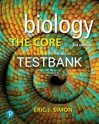 Test Bank for Biology The Core 3rd Edition by Simon cover