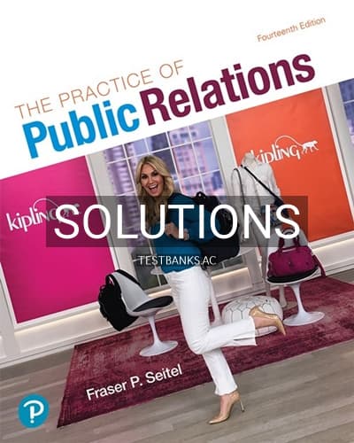 Solutions for Practice of Public Relations 14th Edition by Seitel cover