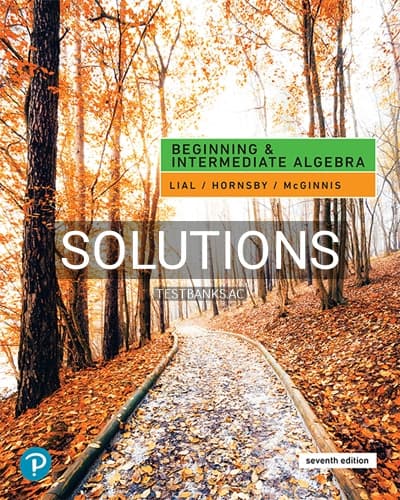 Solutions for Beginning and Intermediate Algebra 7th Edition by Lial cover
