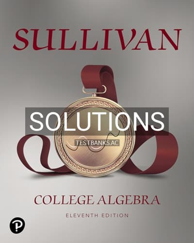 Solutions for College Algebra 11th Edition by Sullivan cover