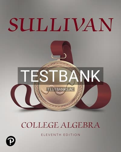 Test Bank for College Algebra 11th Edition by Sullivan cover