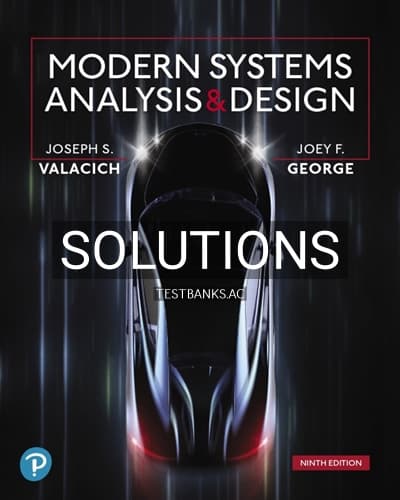 Solutions for Modern Systems Analysis and Design 9th Edition by Valacich cover
