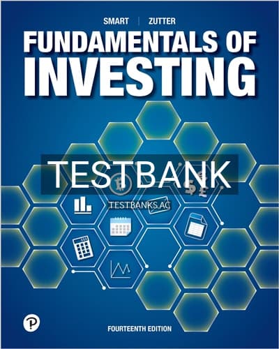 Test Bank for Fundamentals of Investing 14th Edition by Smart cover