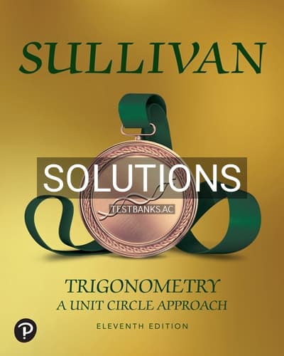 Solutions for Trigonometry 11th Edition by Sullivan cover