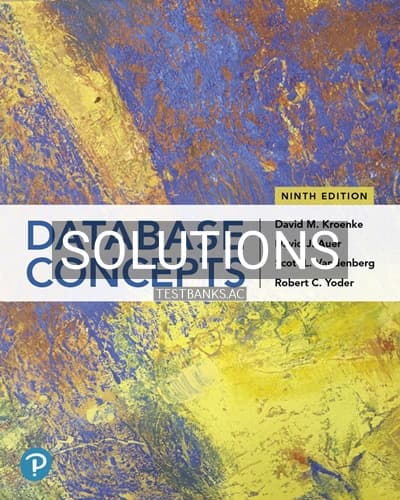Solutions for Database Concepts 9th Edition by Kroenke cover