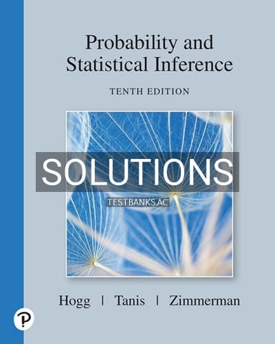Solutions for Probability and Statistical Inference 10th Edition by Hogg cover