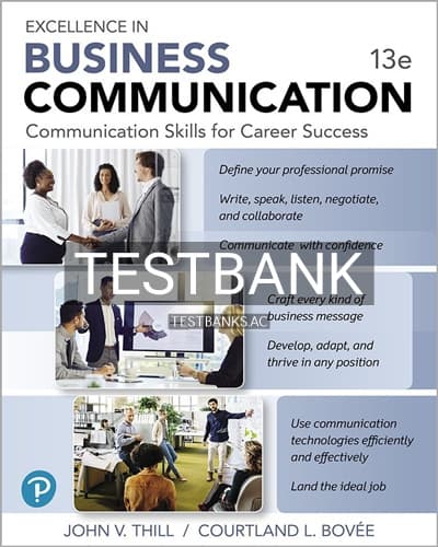 Test Bank for Excellence in Business Communication 13th Edition by Thill cover