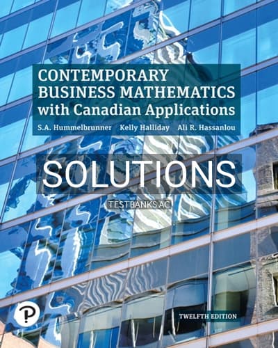 Solutions for Contemporary Business Mathematics with Canadian Applications 12th Edition by Hummelbrunner cover