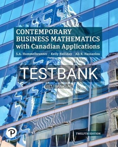 Test Bank for Contemporary Business Mathematics with Canadian Applications 12th Edition by Hummelbrunner cover