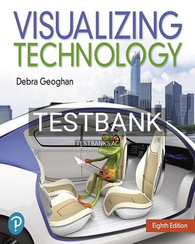 Cover for Test Bank for Visualizing Technology 8th Edition by Geoghan