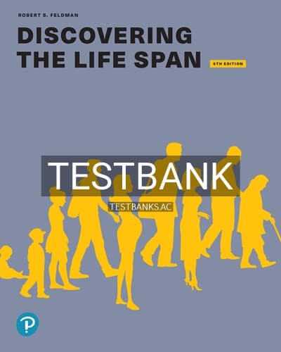 Test Bank for Discovering the Life Span 5th Edition by Feldman cover