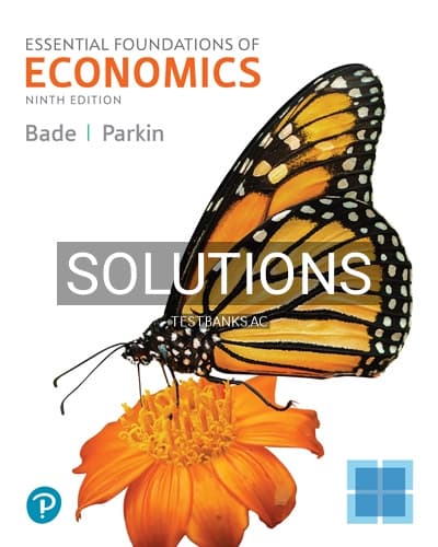 Solutions for Essential Foundations of Economics 9th Edition by Bade cover