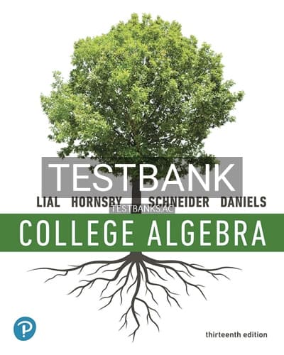 Test Bank for College Algebra 13th Edition by Lial cover