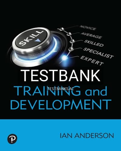 Cover for Test Bank for Training and Development 1st Edition by Anderson