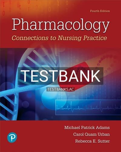 Test Bank for Pharmacology 4th Edition by Adams cover