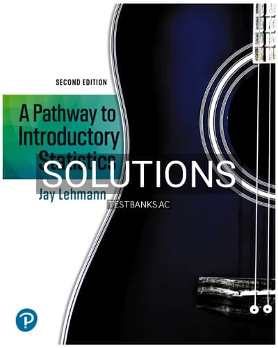 Solutions for Pathway to Introductory Statistics 2nd Edition by Lehmann cover