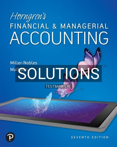 Solutions for Horngrens Financial and Managerial Accounting 7th Edition by Nobles cover