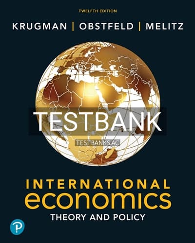 Test Bank for International Economics Theory and Policy 12th Edition by Krugman cover
