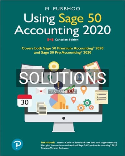 Cover for Solutions for Using Sage 50 Accounting 2020 1st Edition by Purbhoo