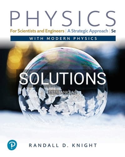 Solutions for Physics for Scientists and Engineers 5th Edition by Knight cover