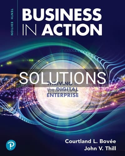 Solutions for Business in Action 10th Edition by Bovee cover