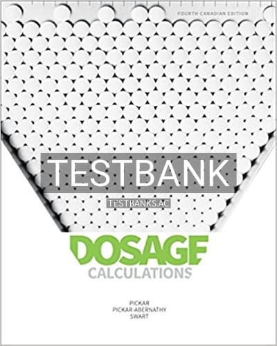 Test Bank for Dosage Calculations 4th Edition by Pickar cover