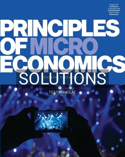 Solutions for Principles of Microeconomics 8th Edition by Mankiw cover