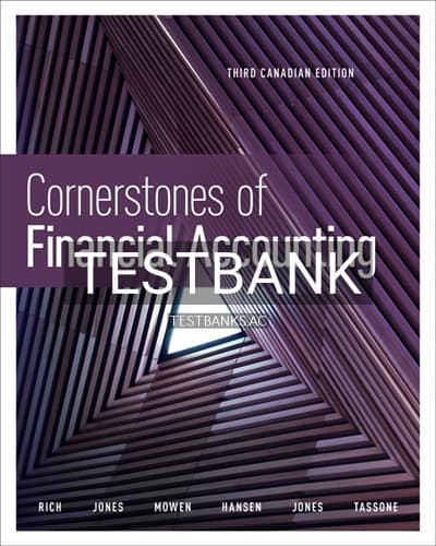 Test Bank for Cornerstones of Financial Accounting 3rd Edition by Rich cover