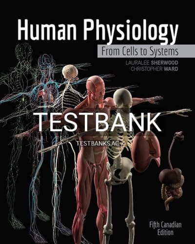 Test Bank for Human Physiology From Cells to Systems 5th Edition by Sherwood cover