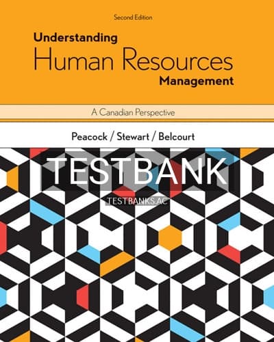 Cover for Test Bank for Understanding Human Resources Management Canadian Perspective 2nd Edition by Peacock