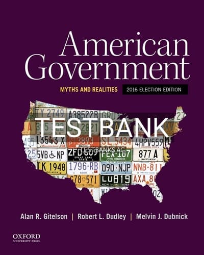 Cover for Test Bank for American Government Myths and Realities 2016 1st Edition by Gitelson