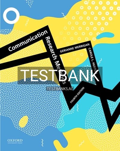 Test Bank for Communication Research Methods 4th Edition by Merrigan cover