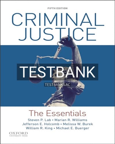 Test Bank for Criminal Justice The Essentials 5th Edition by Lab cover