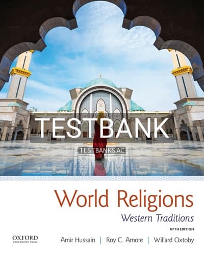 Test Bank for World Religions Western Traditions 5th Edition by Hussain cover
