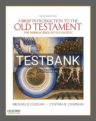Test Bank for Brief Introduction to the Old Testament The Hebrew Bible in its Context 4th Edition by Coogan cover